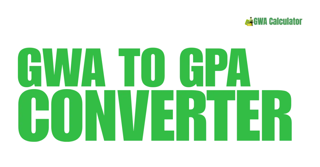 GWA to GPA Converter